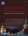 Overextending and Unbalancing Russia